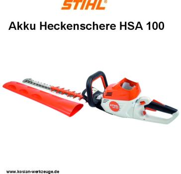 Stihl Akku Heckenschere HSA 100 ohne Akku und Ladegerät